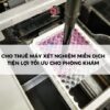 thuê máy miễn dịch